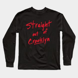 STR8OUTOFCROOKLYN tag Long Sleeve T-Shirt